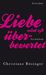 Christiane Rösinger: Liebe wird oft überbewertet, Buch