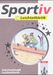 Amo Zeuner; Sieghart Hofmann; Frank Lehmann: Sportiv: Leichtathletik, Buch