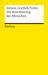 Johann G. Fichte: Die Bestimmung des Menschen, Buch