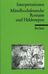 Interpretationen: Mittelhochdeutsche Romane und Heldenepen, Buch
