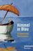 Himmel in Blau, Buch