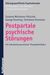 Susanne Wortmann-Fleischer; George Downing; Christiane Hornstein: Postpartale psychische Störungen, Buch