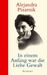 Alejandra Pizarnik: In einem Anfang war die Liebe Gewalt, Buch