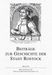 Beiträge zur Gechichte der Stadt Rostock, Band 32, Buch