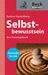 Bettina Stackelberg: Selbstbewußtsein - Das Trainingsbuch, Buch