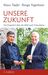 Klaus Töpfer: Unsere Zukunft, Buch