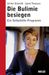 Ulrike Schmidt; Janet Treasure: Die Bulimie besiegen, Buch