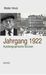 Walter Hinck: Jahrgang 1922, Buch