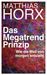 Matthias Horx: Das Megatrend-Prinzip, Buch
