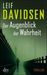 Leif Davidsen: Der Augenblick der Wahrheit, Buch