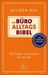 Jochen Mai: Die Büro-Alltags-Bibel, Buch