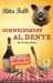 Rita Falk: Schweinskopf al dente, Buch