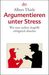 Albert Thiele: Argumentieren unter Stress, Buch