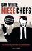 Dan White: Miese Chefs, Buch
