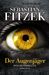 Sebastian Fitzek: Der Augenjäger, Buch