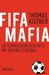 Thomas Kistner: Fifa-Mafia, Buch