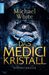 Michael White: Das Medici-Kristall, Buch