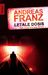 Andreas Franz: Letale Dosis, Buch
