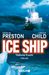 Douglas Preston; Lincoln Child: Ice Ship, Buch