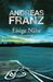 Andreas Franz: Eisige Nähe, Buch