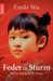 Emily Wu; Larry Engelmann: Feder im Sturm, Buch