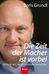 Boris Grundl: Die Zeit der Macher ist vorbei, Buch