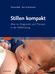 Denise Both; Kerri Frischknecht: Stillen kompakt, Buch