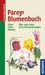 Richard Fitter; Alastair H. Fitter; Marjorie Blamey: Pareys Blumenbuch, Buch