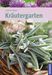 Joachim Mayer: Kräutergarten, Buch