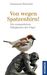Immanuel Birmelin: Von wegen Spatzenhirn!, Buch