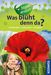 Ursula T Stichmann-Marny: Mein erstes Was blüht denn da?, Buch