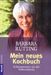 Barbara Rütting: Mein neues Kochbuch, Buch