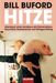 Bill Buford: Hitze, Buch