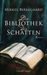 Mikkel Birkegaard: Die Bibliothek der Schatten, Buch