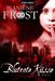 Jeaniene Frost: Blutrote Küsse, Buch