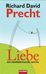 Richard D. Precht: Liebe, Buch
