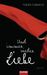 Paola Calvetti: Und immer wieder Liebe, Buch