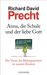 Richard D. Precht: Anna, die Schule und der liebe Gott, Buch