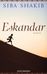 Siba Shakib: Eskandar, Buch