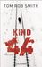 Tom R. Smith: Kind 44, Buch