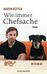 Martin Rütter: Wie immer Chefsache, Buch