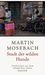 Martin Mosebach: Stadt der wilden Hunde, Buch