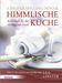 Christa Spilling-Nöker: Himmlische Küche, Buch