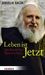 Anselm Grün: Leben ist Jetzt, Buch