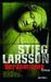Stieg Larsson: Verdammnis, Buch