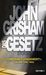 John Grisham: Das Gesetz, Buch
