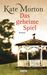 Kate Morton: Das geheime Spiel, Buch