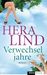 Hera Lind: Verwechseljahre, Buch
