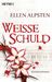Ellen Alpsten: Weiße Schuld, Buch