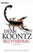 Dean R. Koontz: Blutvertrag, Buch